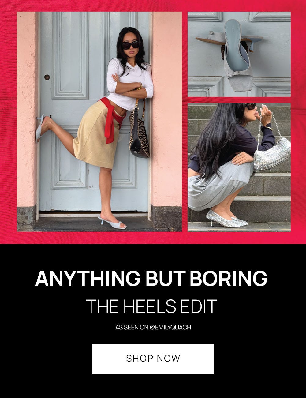 THE HEELS EDIT | SHOP NOW