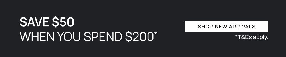 Save $50 when you spend $200 | Shop Sale